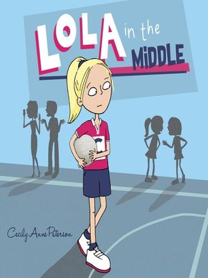 cover image of Lola In the Middle
